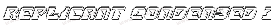 Replicant Condensed Italic字体转换